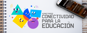 Conectividad para la Educación 2030